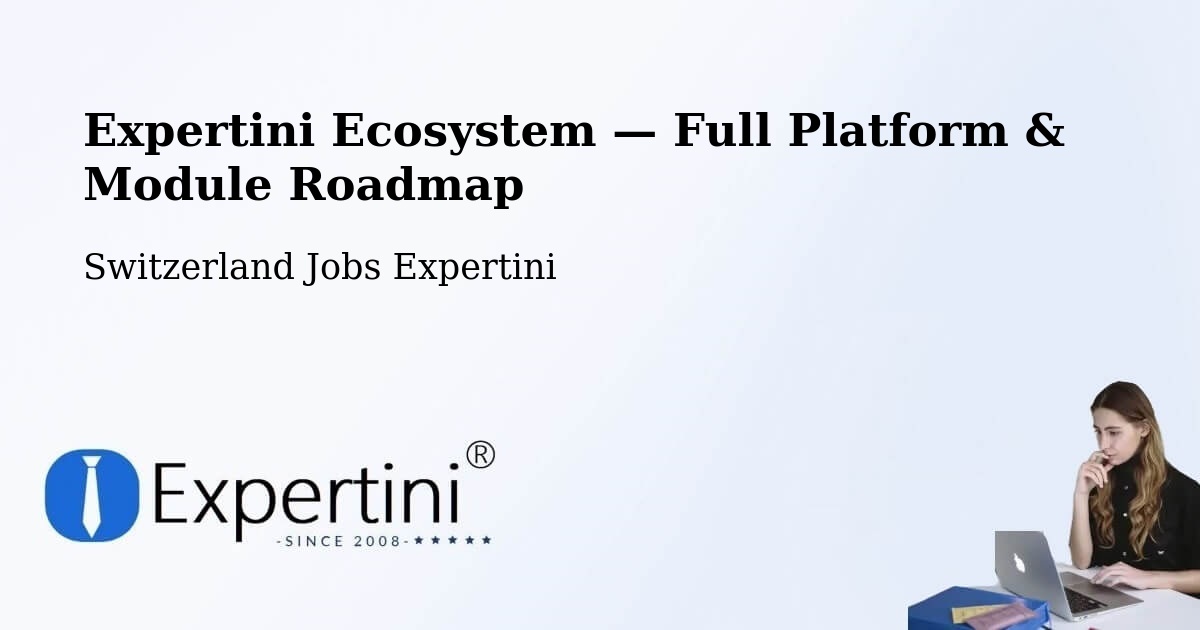 Expertini Ecosystem — Full Platform & Module Roadmap – Nyon